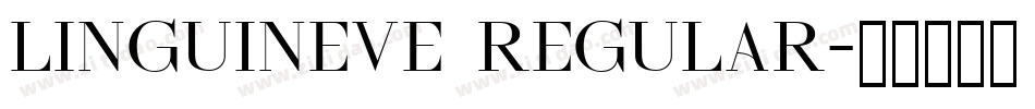 Linguineve Regular字体转换